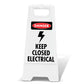 White A-Frame - Danger Keep Closed Electrical