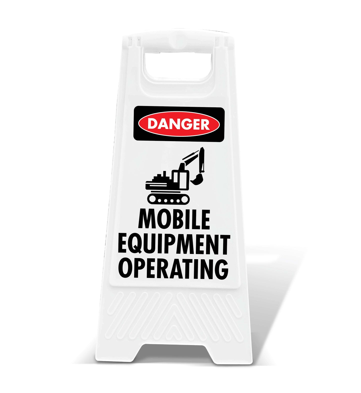 White A-Frame - Danger Mobile Equipment Operating