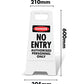 White A-Frame - Danger No Entry Authorised Personnel Only