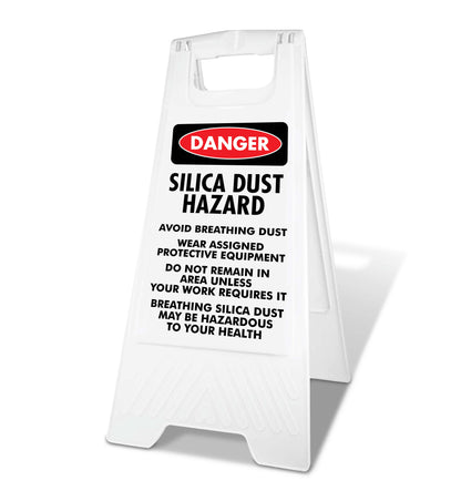 White A-Frame - Danger Silica Dust Hazard Avoid Breathing Dust