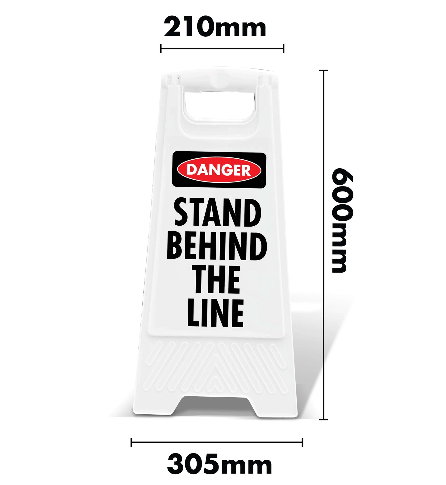 White A-Frame - Danger Stand Behind The Line