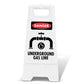 White A-Frame - Danger Underground Gas Line