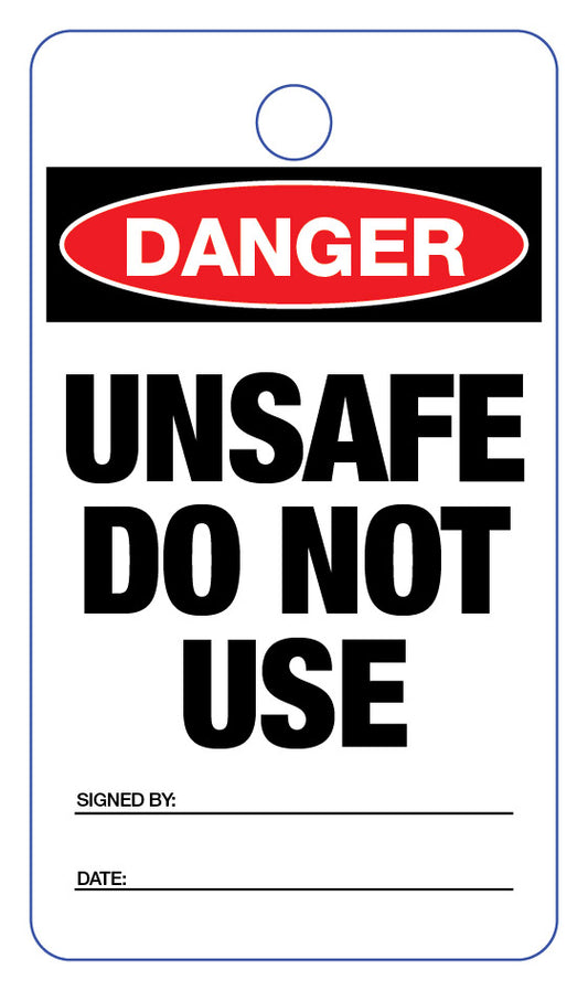 Danger Unsafe Do Not Use Lock Out Tag