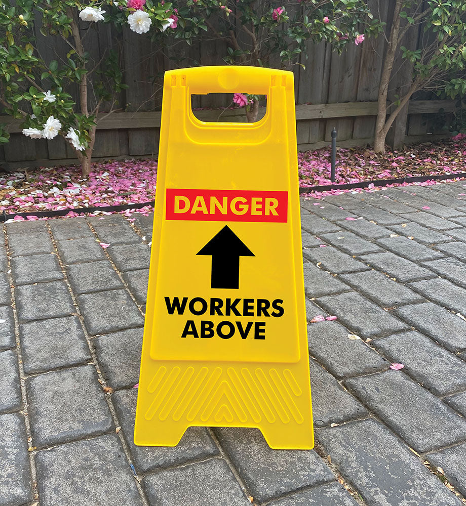 Yellow A-Frame - Danger Workers Above