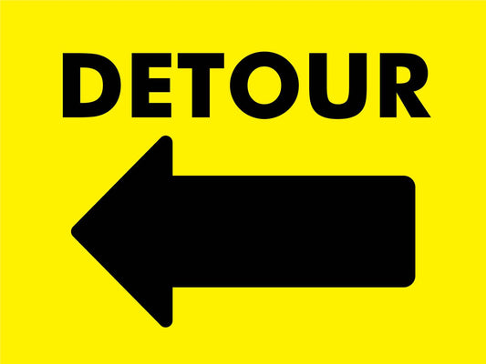 Detour Left Sign