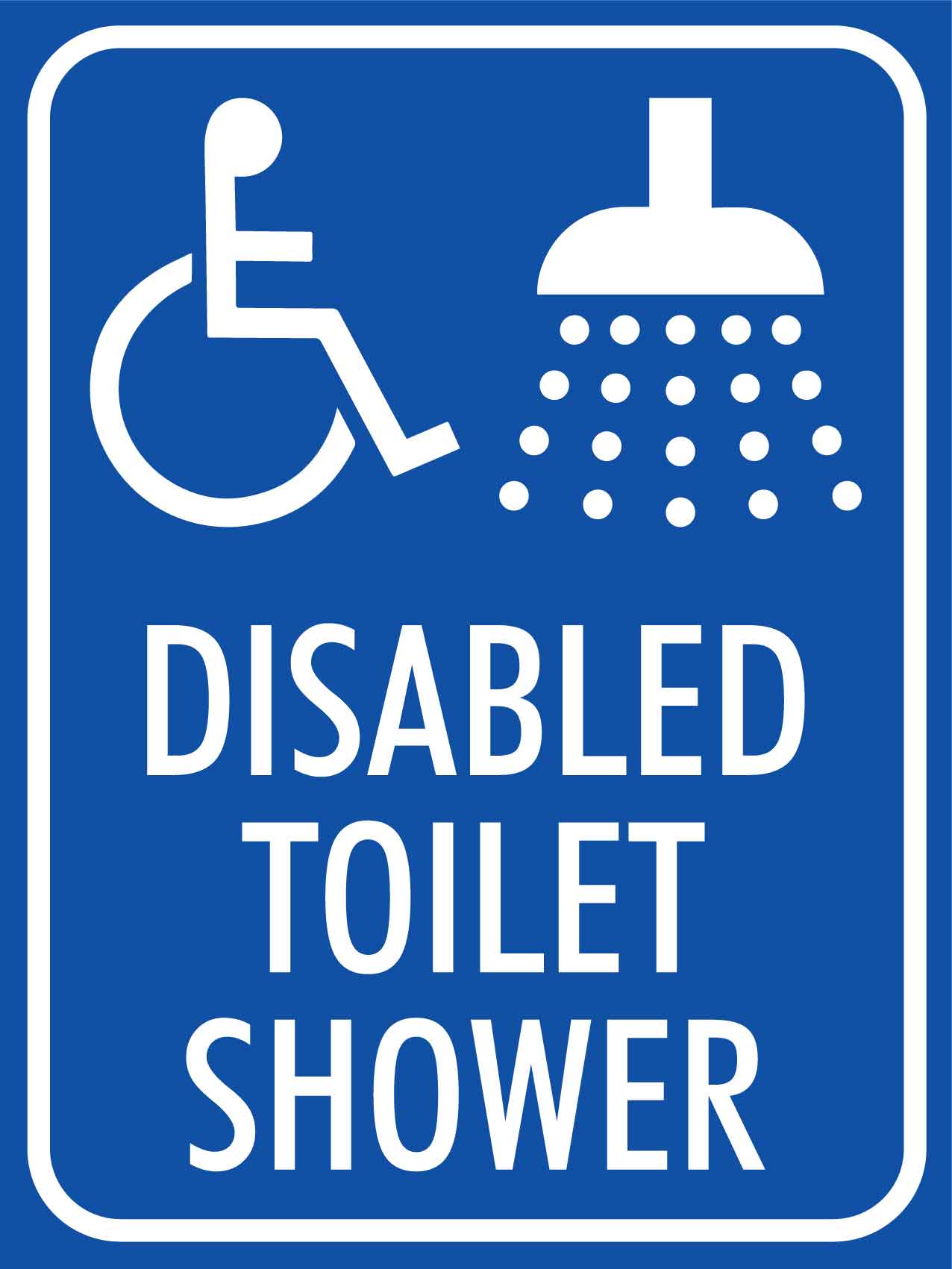 Disabled Toilet Shower Sign