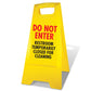 Yellow A-Frame - Do Not Enter Restroom Temporarily Closed For Cleaning