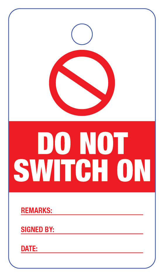 Do Not Switch On Lock Out Tag