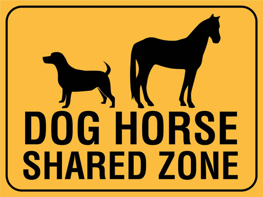 Dog Horse Shared Zone Sign