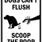 Dogs Can't Flush Scoop The Poop Wheelie Bin Stickers