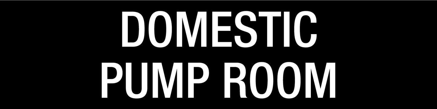 Domestic Pump Room - Statutory Sign