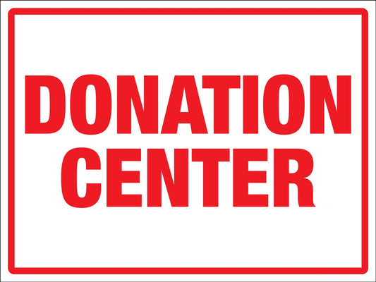 Donation Center Sign