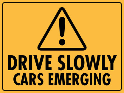 Drive Slowly Cars Emerging Large Bin Sticker