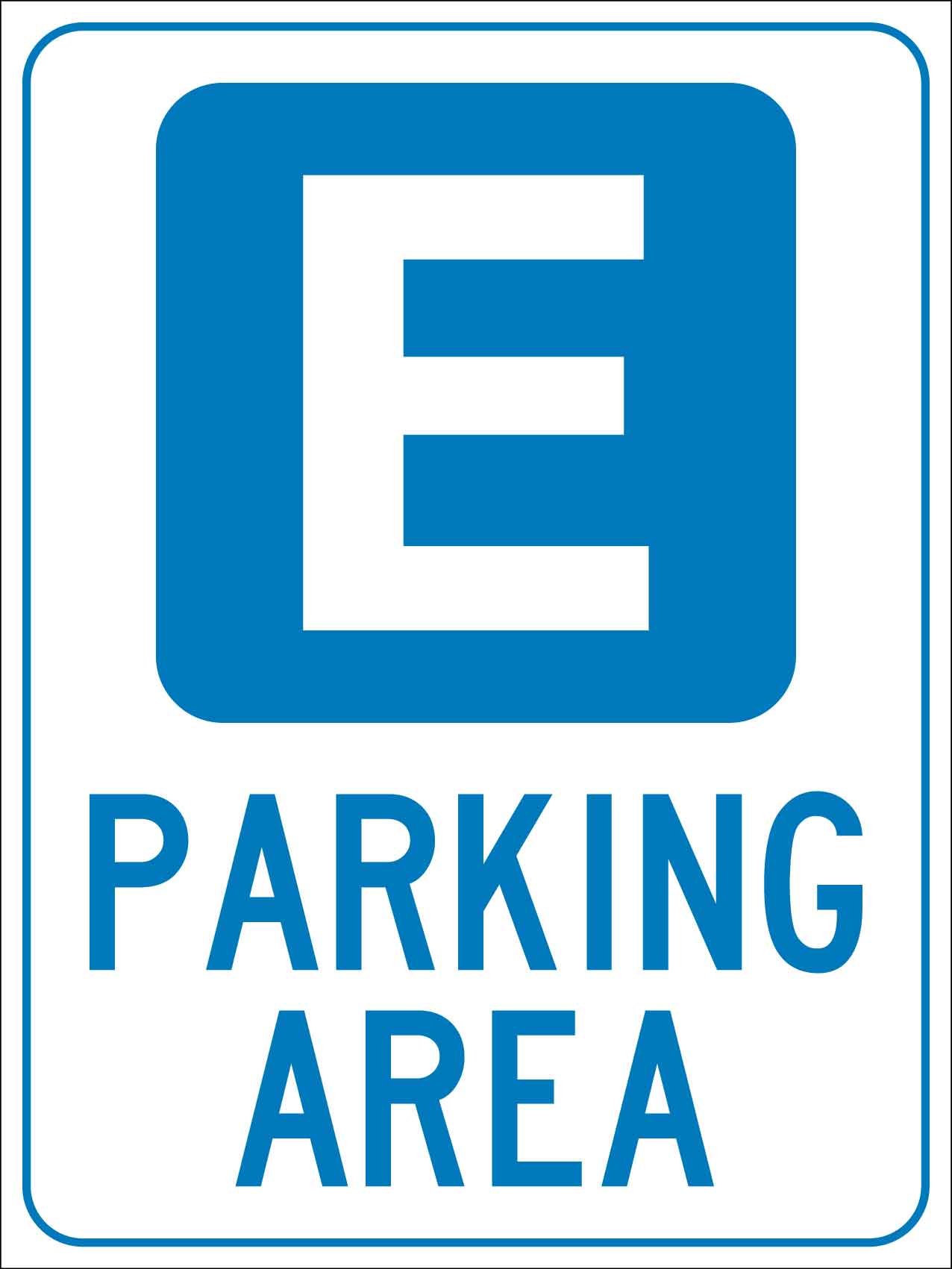 E Parking Area Sign