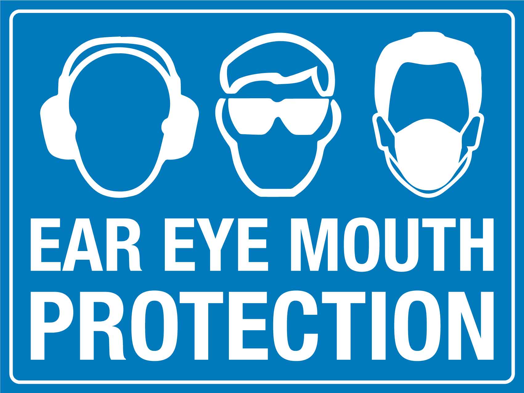 Eey Sign Ear Eye Mouth Protection Sign – New Signs