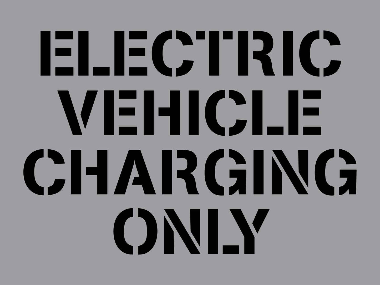 Electric Vehicle Charging Only - Aluminium Composite Stencil