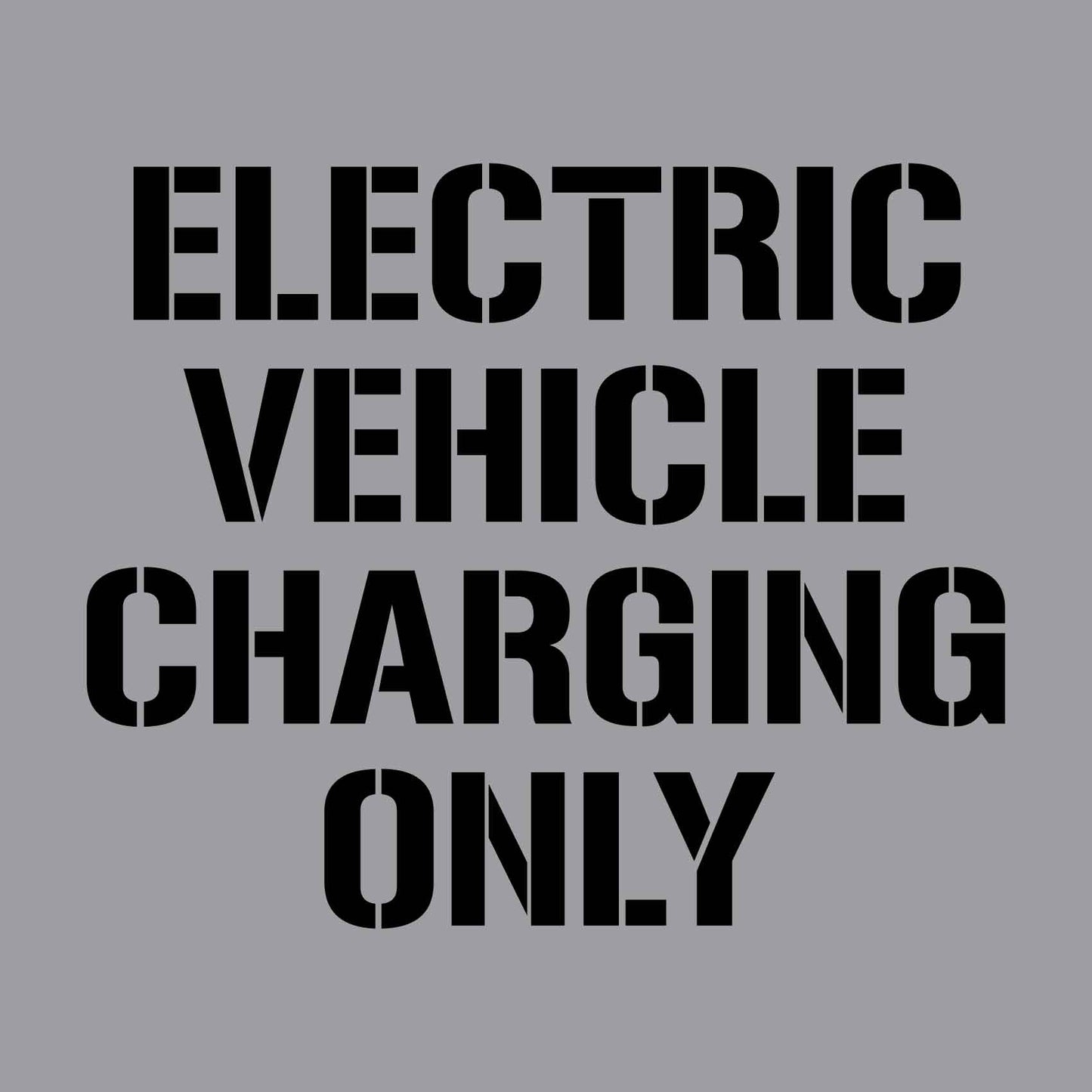 Electric Vehicle Charging Only - Aluminium Composite Stencil