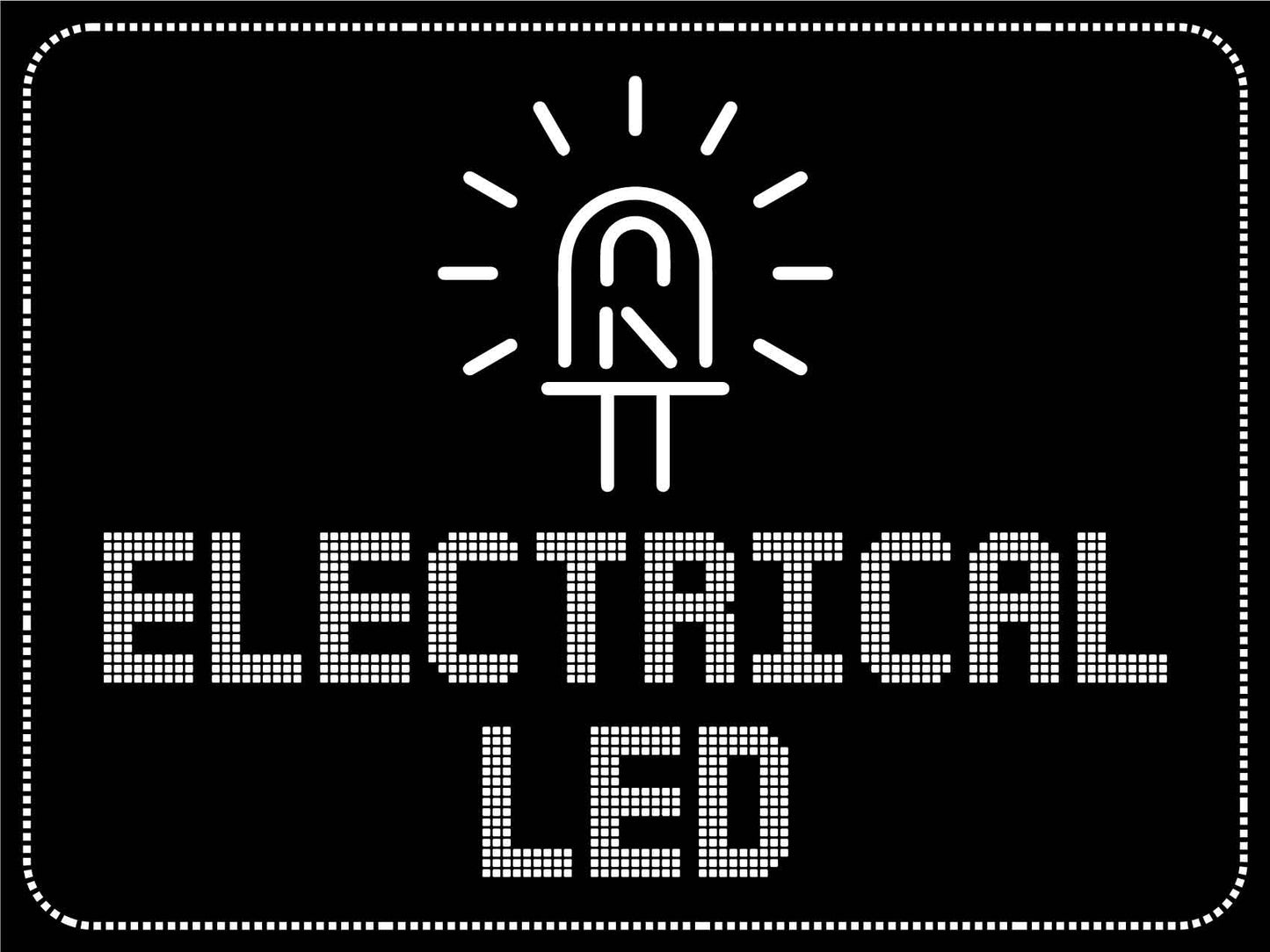 Electrical Led Sign