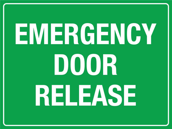 Emergency Door Release Sign – New Signs