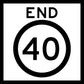 End 40km Multi Message Reflective Traffic Sign