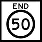 End 50km Multi Message Reflective Traffic Sign