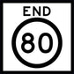 End 80km Multi Message Reflective Traffic Sign