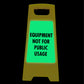 Glow In The Dark - Yellow A-Frame - Equipment Not For Public Use