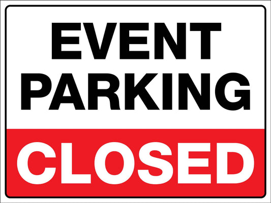 Event Parking Closed Sign