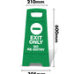 Green A-Frame - Exit Only No Re-Entry