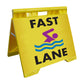 Fast Lane - Evarite A-Frame Sign