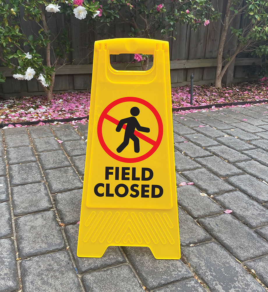 Closed Sidelines Yellow A-Frame - Field Closed – New Signs