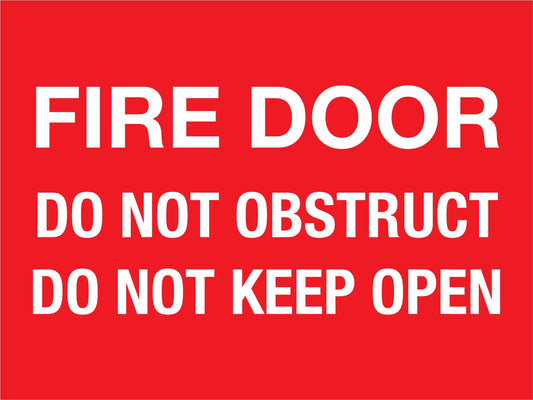 APS Fire Door Do Not Obstruct Do Not Keep Open