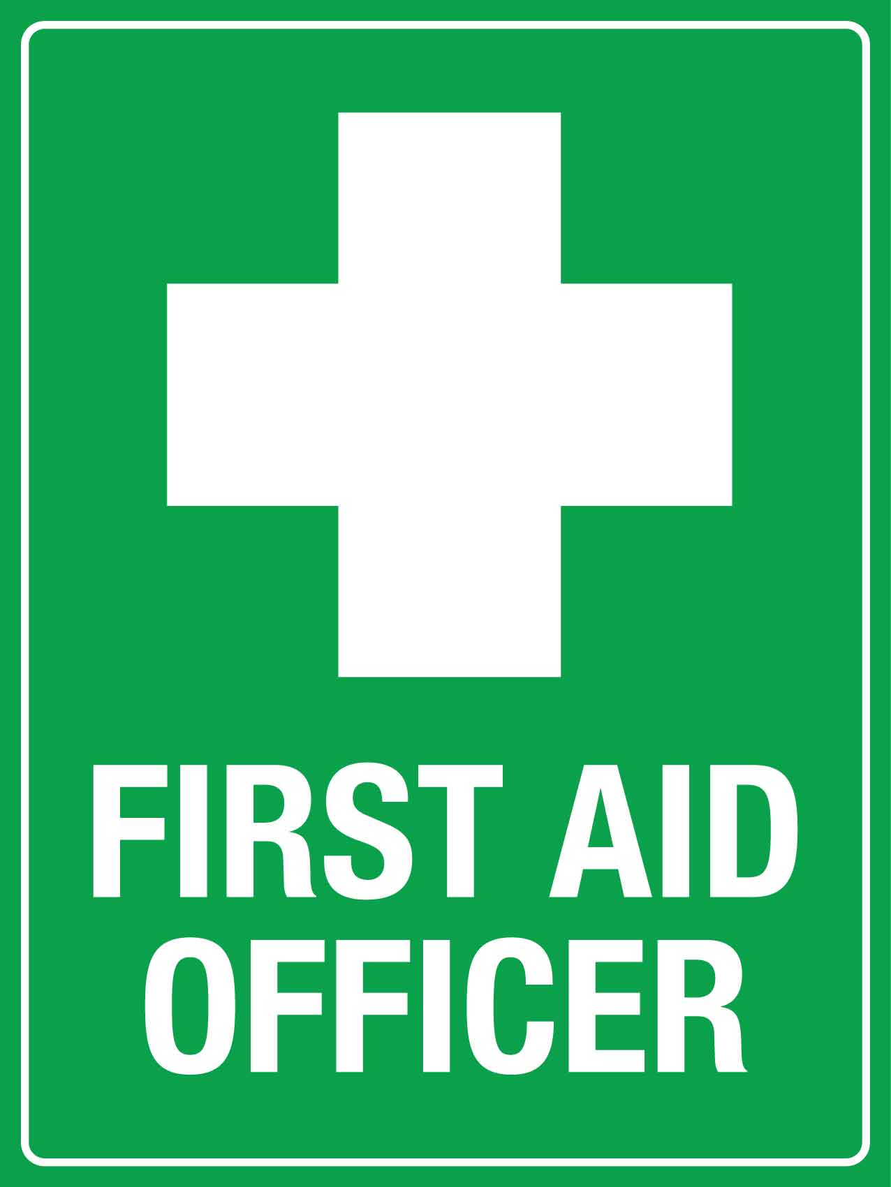 First Aid Officer Sign