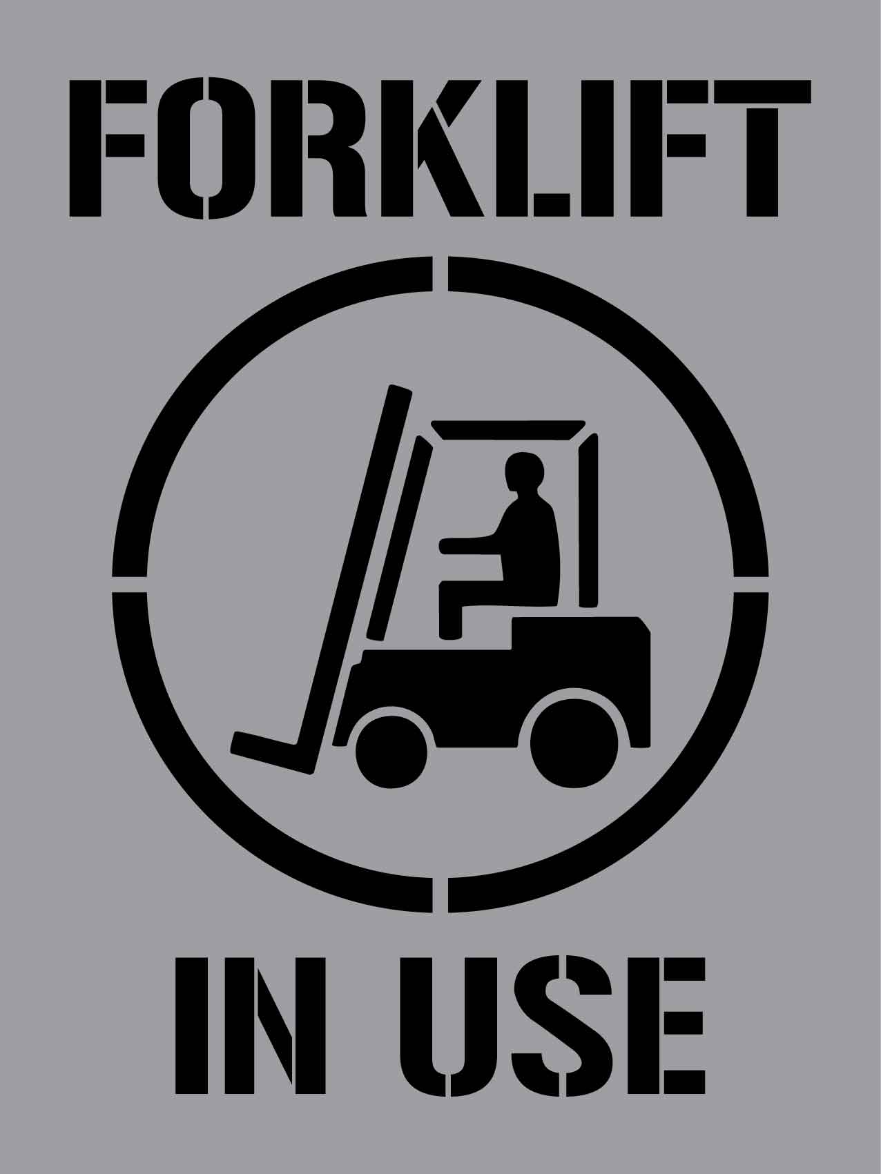 Forklift In Use - Aluminium Composite Stencil