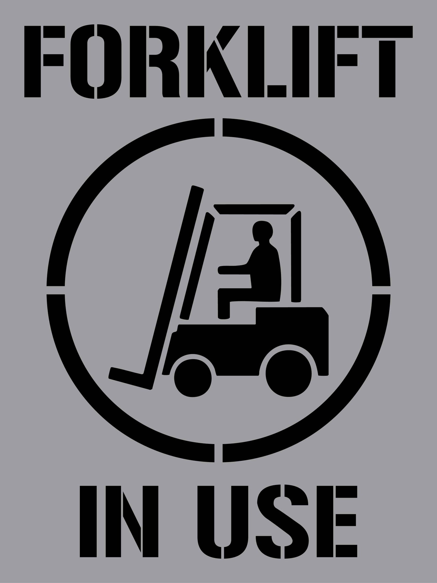 Forklift In Use - Aluminium Composite Stencil