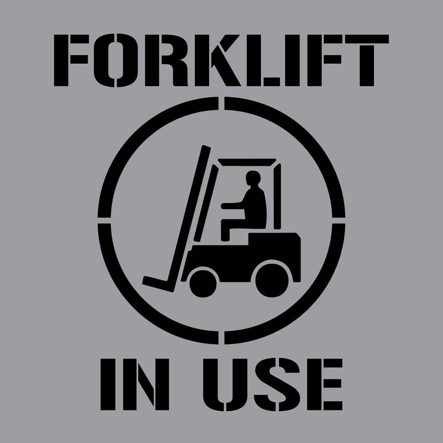 Forklift In Use - Aluminium Composite Stencil