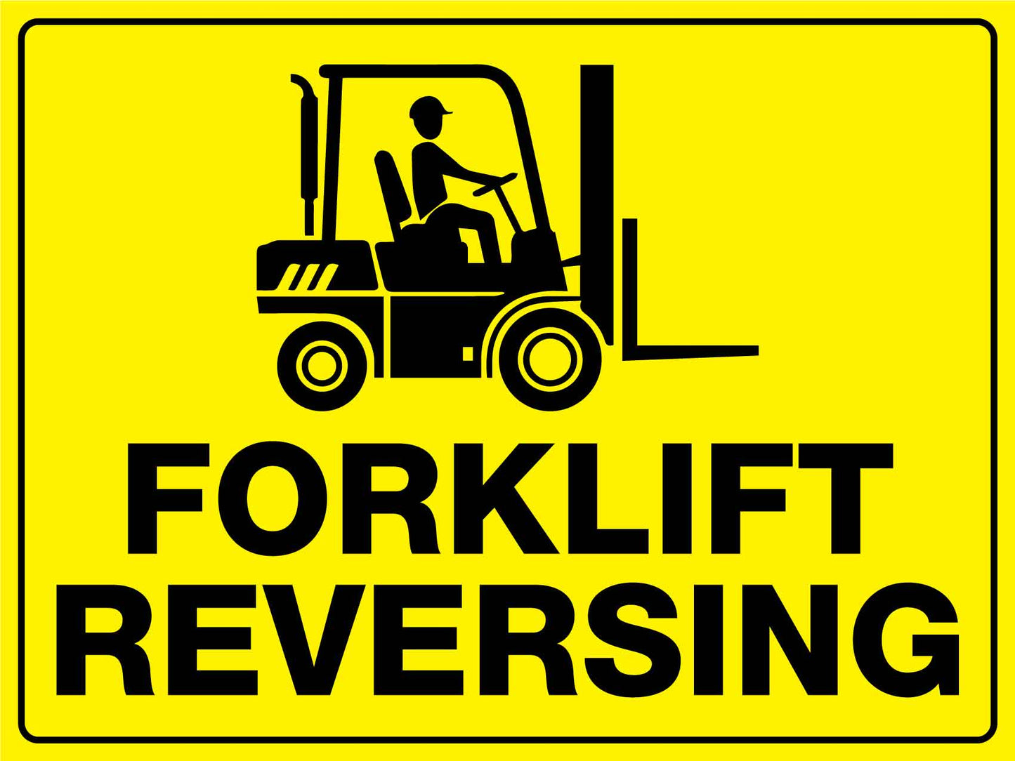 Forklift Reversing Sign