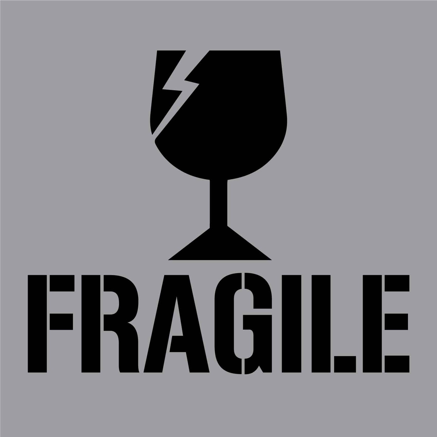 Fragile - Aluminium Composite Stencil