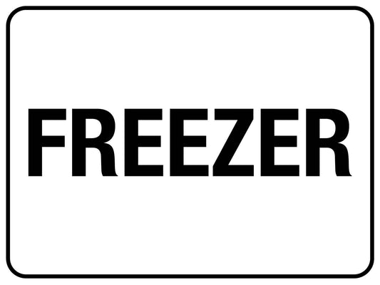 Freezer Sign