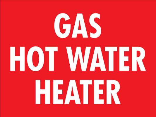 SF Gas Hot Water Heater Sign 300mm x 400mm