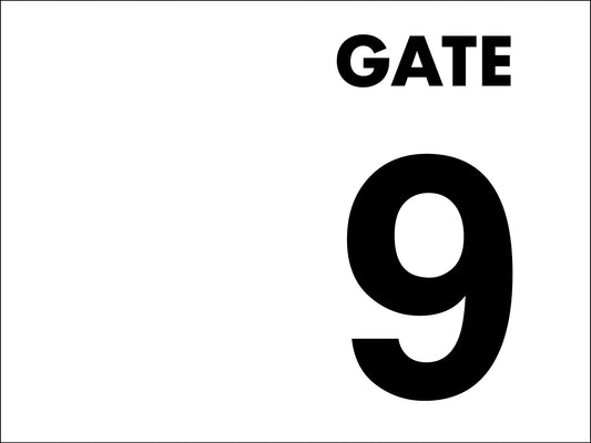 Gate No 9 Sign