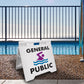 General Public - Evarite A-Frame Sign