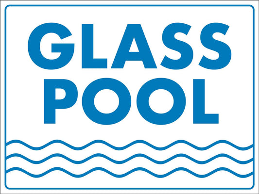 Glass Pool Sign