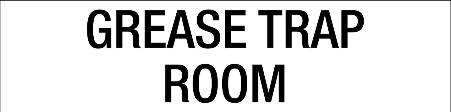 Grease Trap Room - Statutory Sign