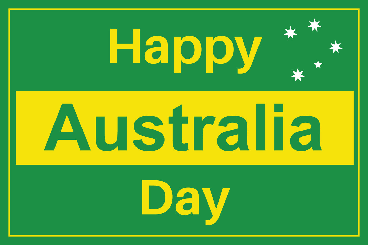 Happy Australia Day Green and Gold Sign