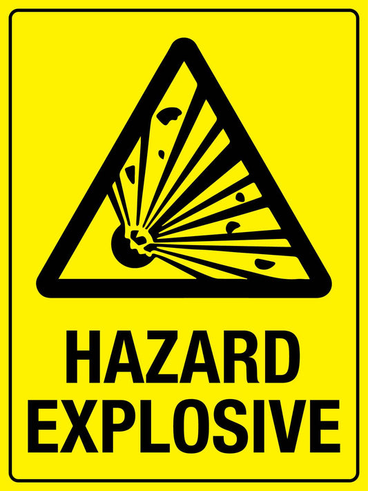Hazard Explosive Sign