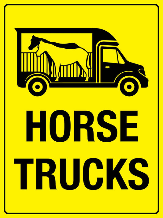 Horse Trucks Bright Yellow Sign