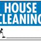 House Cleaning Sign