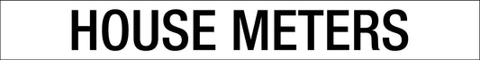 House Meters - Statutory Sign