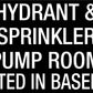 Hydrant and Sprinkler Pump Room Located Basement - Statutory Sign